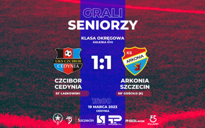Seniorzy: Czcibor Cedynia 1:1 Arkonia Szczecin