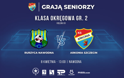 Seniorzy: Rurzyca Nawodna vs Arkonia Szczecin